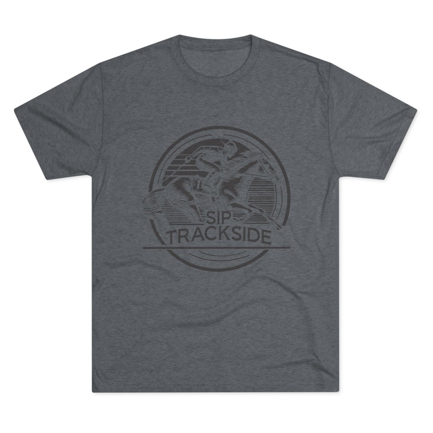 Trackside Distilling Sip Trackside Unisex Tri-Blend Crew Tee