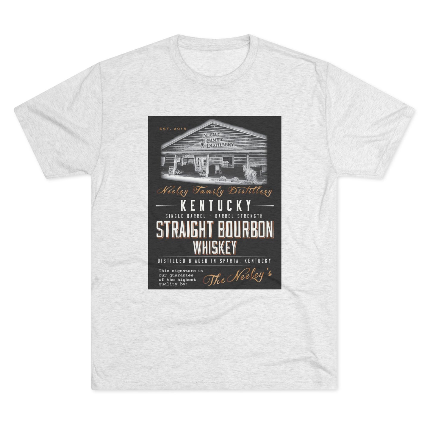 Neeley Family Distillery Bourbon Unisex Tri-Blend Crew Tee