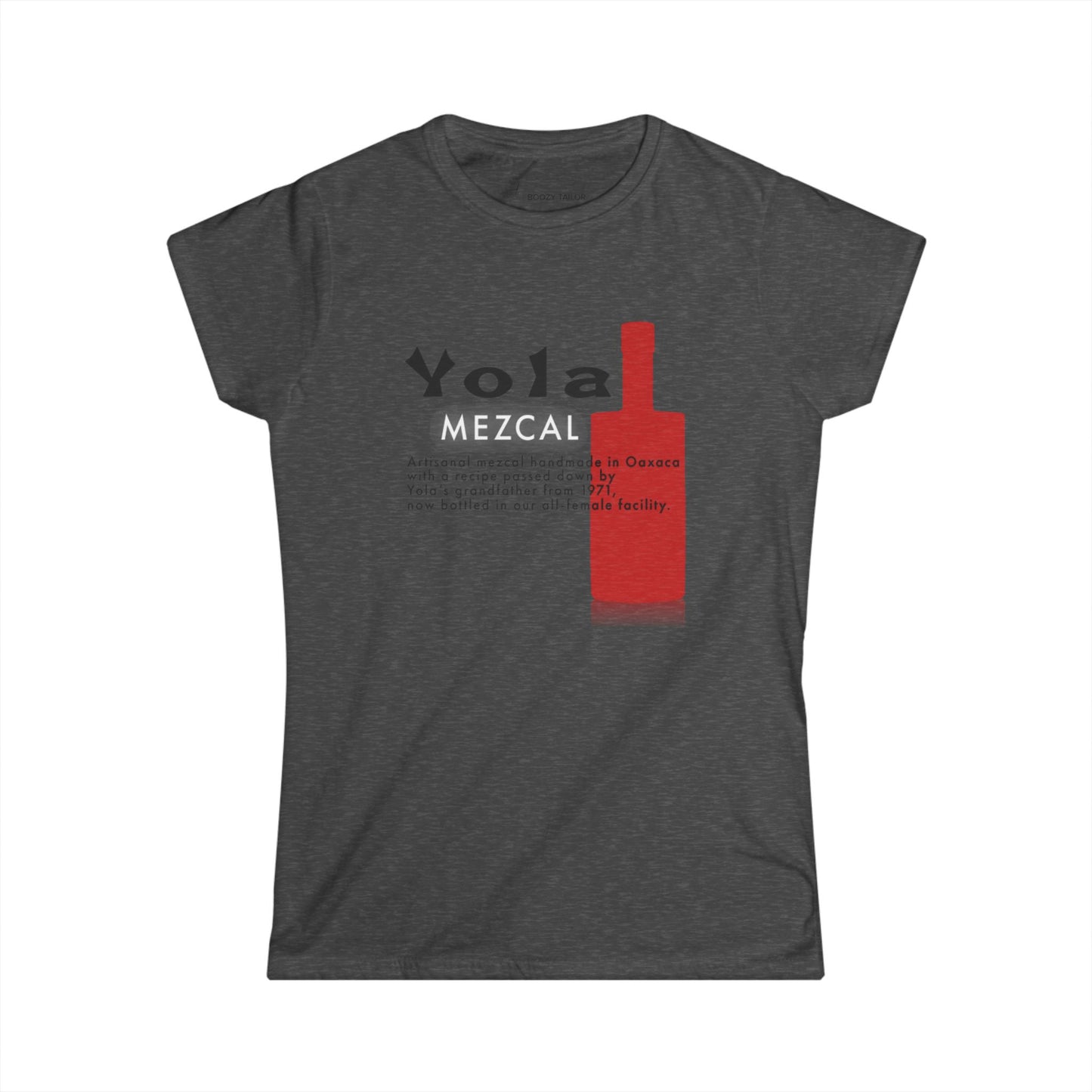 Yola Mezcal Bottle Women's Softstyle Tee