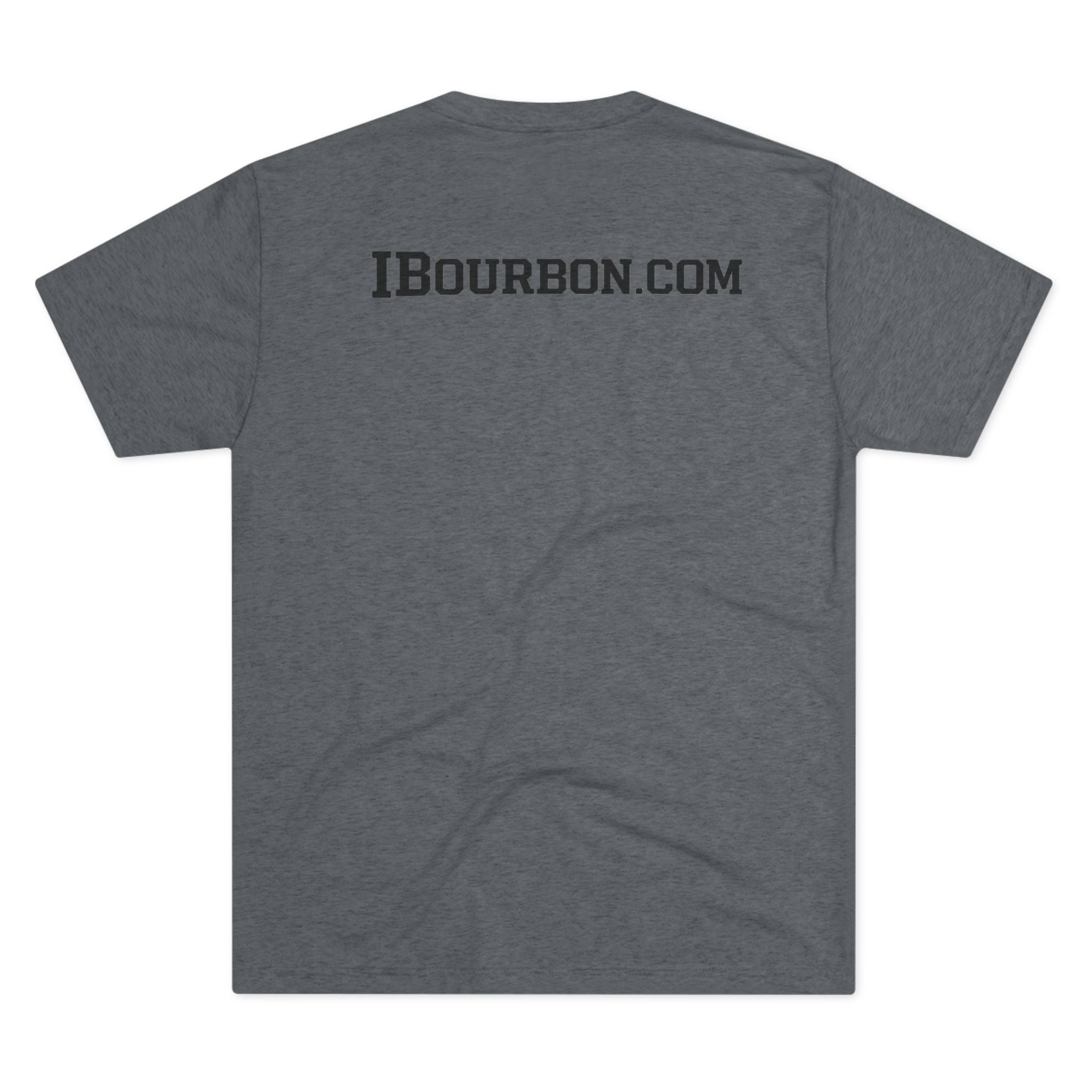 I Bourbon, I Vodka, I Tequila Unisex Tri-Blend Crew Tee-31