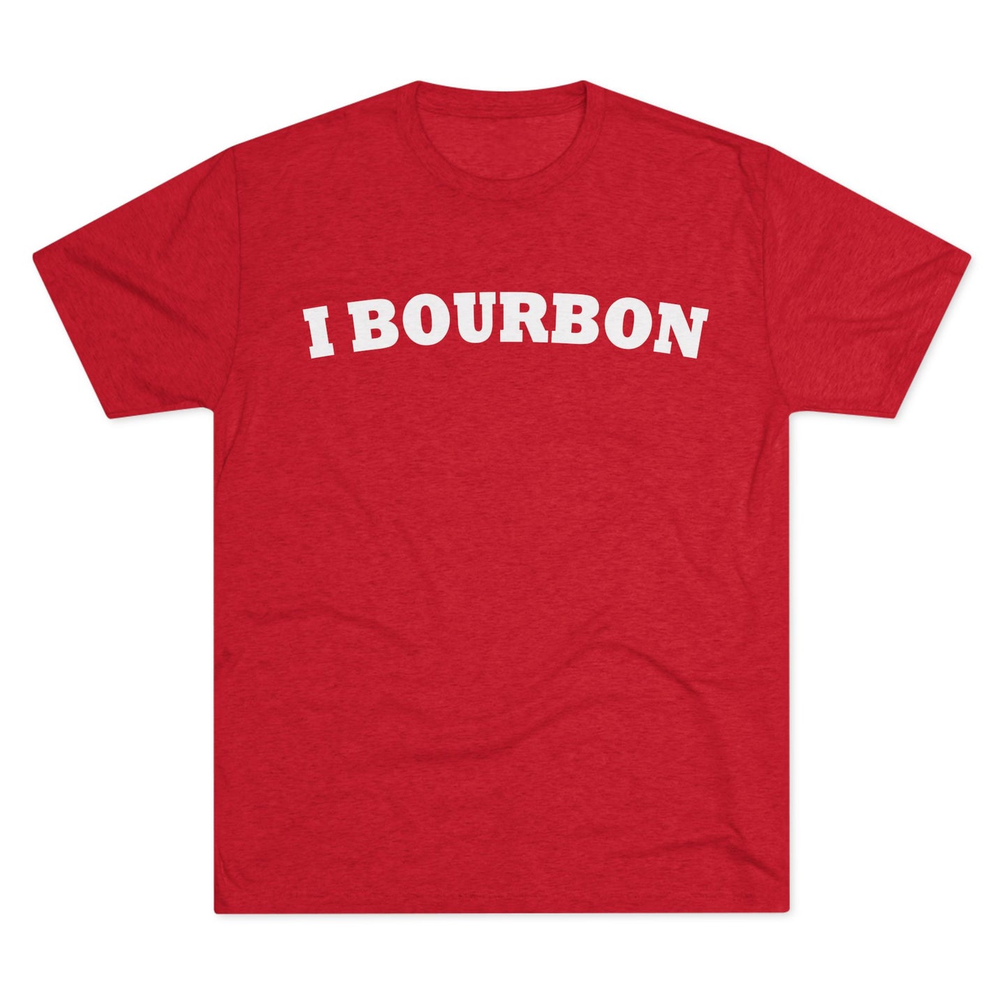 I Bourbon Unisex Tri-Blend Crew Tee