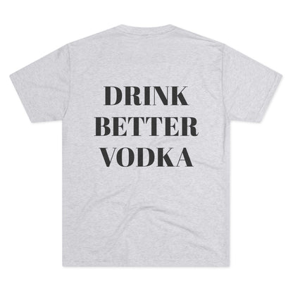 One Handsome Bastard Vodka Unisex Tri-Blend Crew Tee