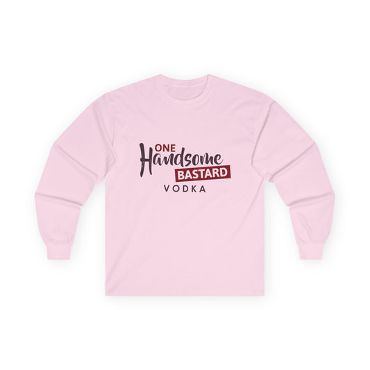 One Handsome Bastard Vodka Unisex Ultra Cotton Long Sleeve Tee