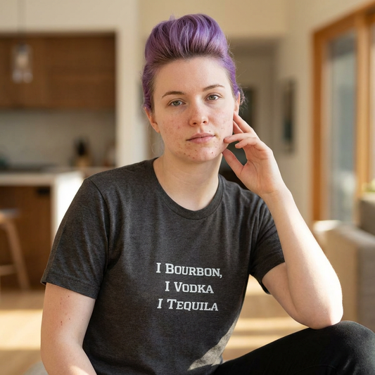 I Bourbon, I Vodka, I Tequila Unisex Tri-Blend Crew Tee