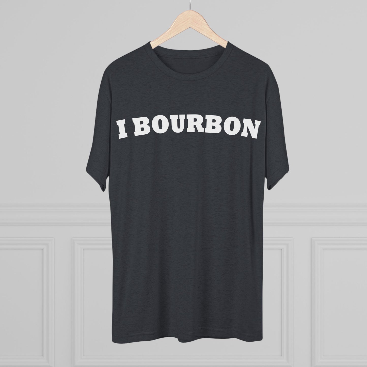 I Bourbon Unisex Tri-Blend Crew Tee
