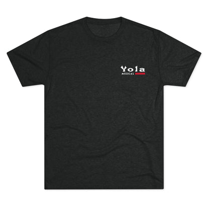 Yola Mezcal Unisex Tri-Blend Crew Tee