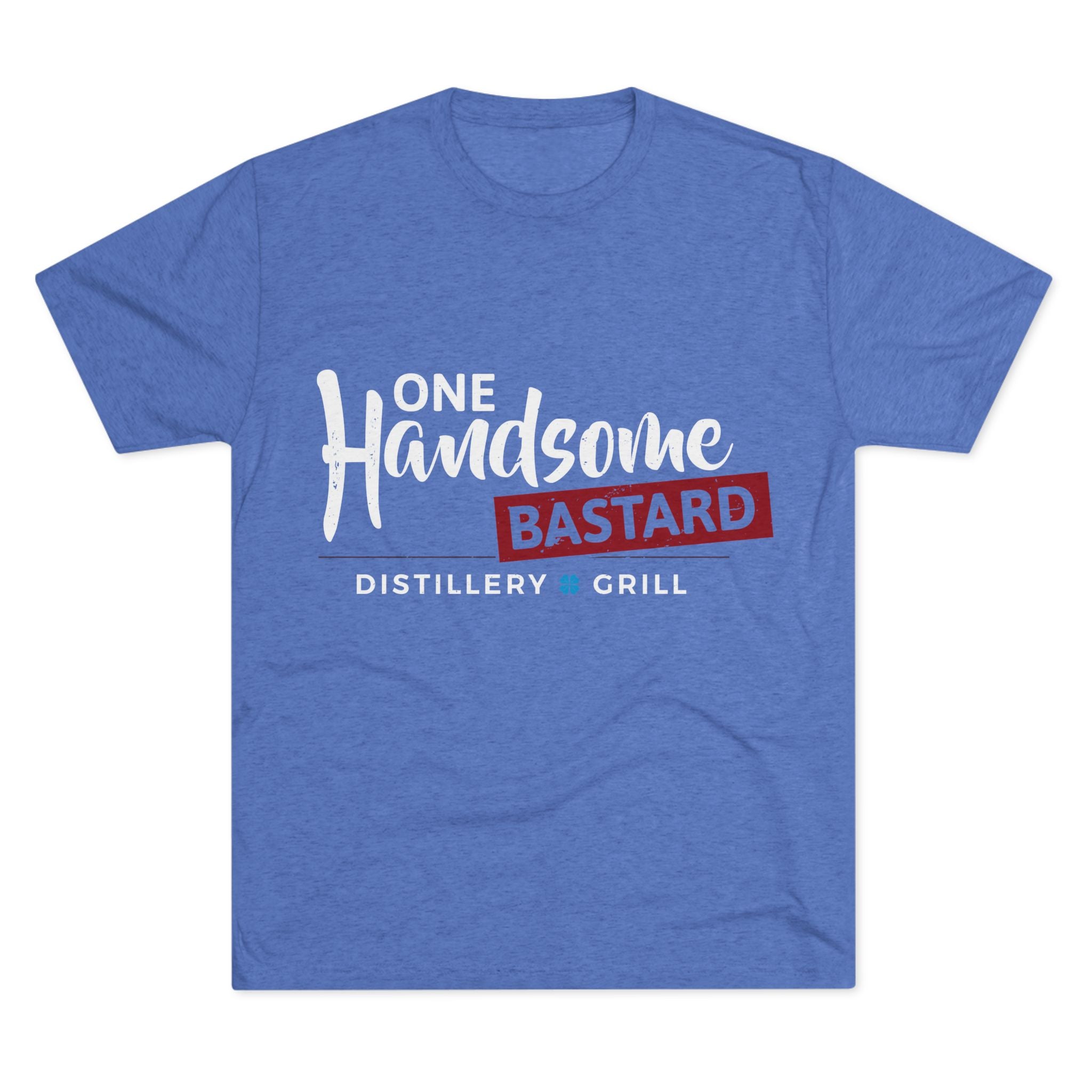 One Handsome Bastard Distillery Unisex Tri-Blend Crew Tee-6