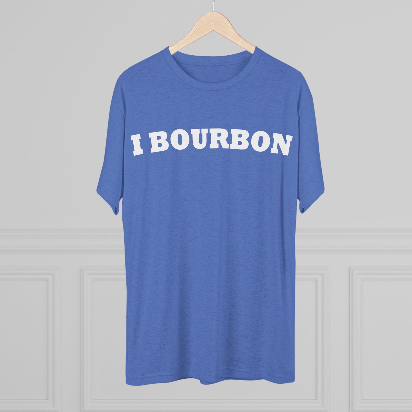 I Bourbon Unisex Tri-Blend Crew Tee
