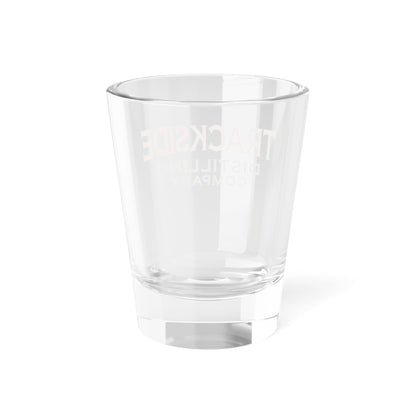 Trackside Distilling Shot Glass, 1.5oz
