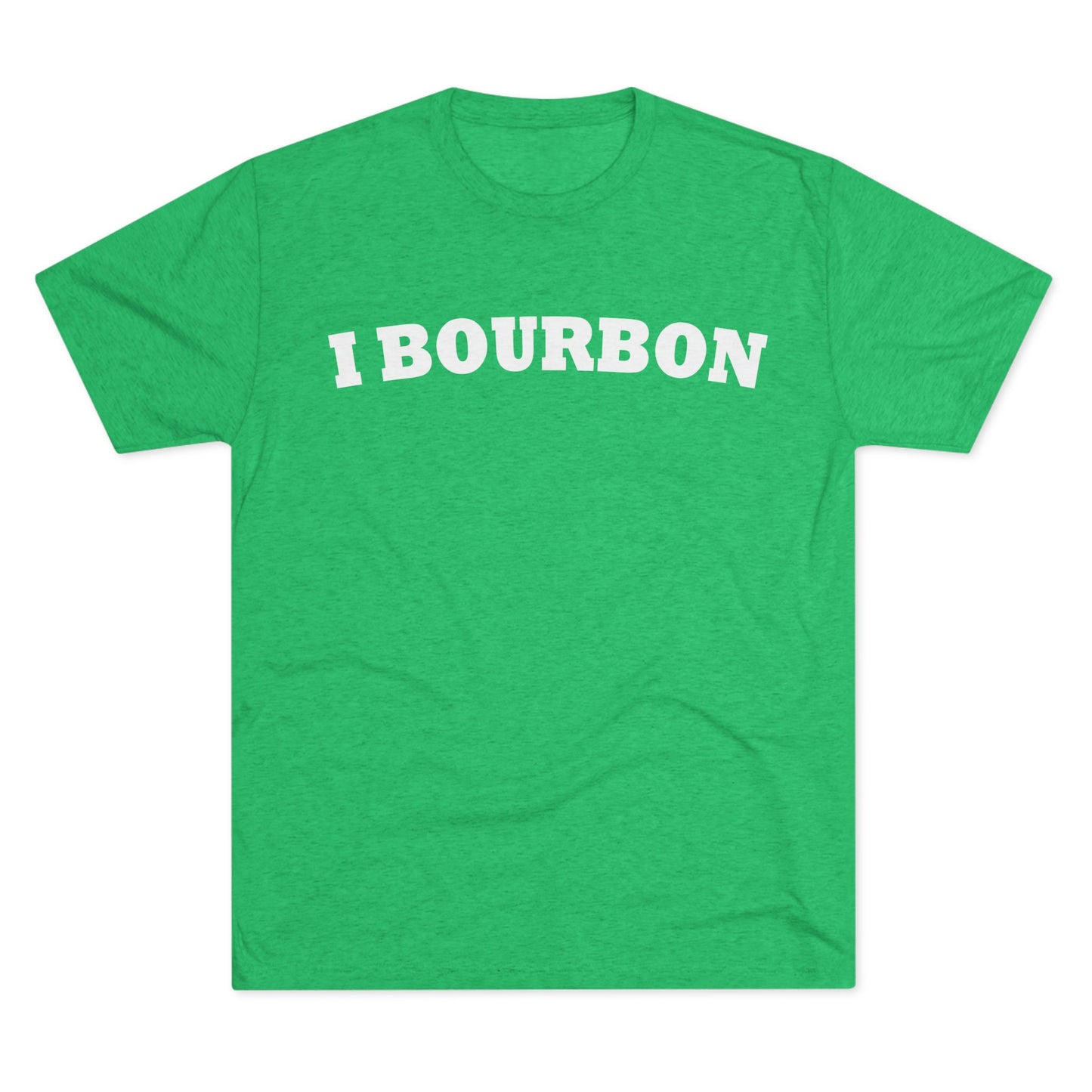 I Bourbon Unisex Tri-Blend Crew Tee